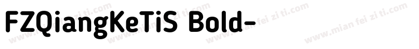 FZQiangKeTiS Bold字体转换